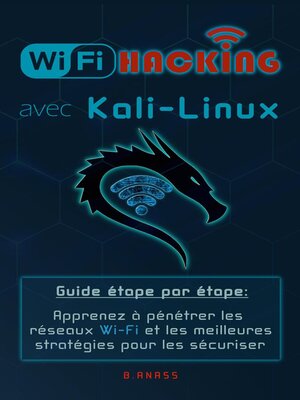 cover image of Wi-Fi Hacking avec kali linux Guide étape par étape